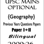 UPSC Mains Optional Geography Previous Years Questions Papers I+II Bilingual 2009-26