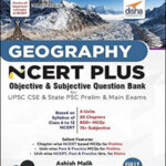 Disha Publication Geography NCERT Plus Objective & Subjective Question Bank For UPSC CSE & State PSC Prelim & Main Exams English Medium 