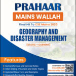 Geography and Disaster Management Only Ias Prahaar Mains 2025 English Medium