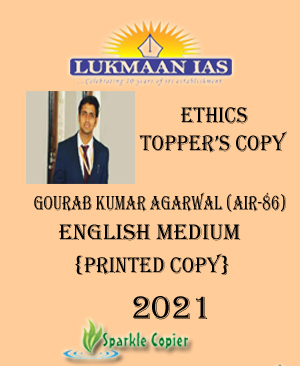 lukmaan Ias  Ethics Topper's copy 2021 English Medium by  Gourab Kumar  Agarwal (AIR-86) - With Spiral