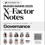 Governance-X-Factor Mains Notes 2025