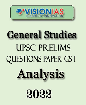 Vision Ias General Studies GS Paper I Analysis 2022 English Medium