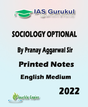 Ias Gurukul Sociology Optional By Pranay Aggarwal Printed Notes English Medium 2022