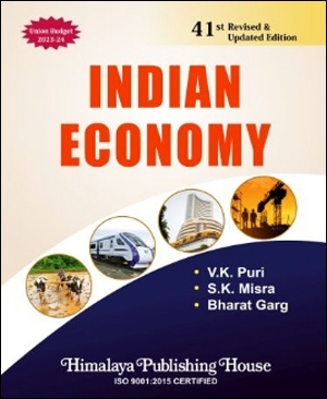 Himalaya Publishing House Indian Economy 41th Revised & Updated Edition 2023 Union Budget 2023-24 By V.K. Puri , S.K. Misra And Bharat Garg English Medium Original Book