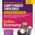 Arihant Chapterwise Topicwise Solved Papers (1990-2022) Indian Economy IAS & State PCS Examinations 2500+ Questions & 350+ Solved Paper English Medium 