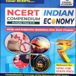 Indian Economy NCERT Compendium Chahal Academy Ias Class 9-12 Old+New MCQs And Subjectwise Questions After Each Chapter English Medium Original Book