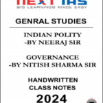 Polity & Governance Next IAS GS Class Notes 2024