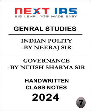 Polity & Governance Next IAS GS Class Notes 2024
