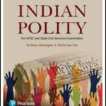 Pearson Indian Polity for UPSC and State Civil Services Examination By Sri Ram Srirangam, Rohit Deo Jha