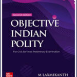 Indian Polity Objective by M Laxmikanth 2nd Edition