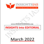 Insight IAS Monthly Editorial March 2022 Printed Notes English Medium