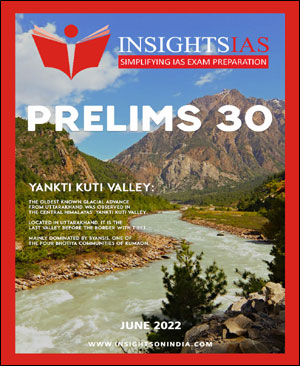 Insights IAS Prelims 30 Current Affairs June 2022 Printed Notes English Medium