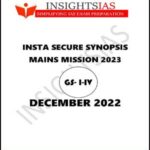 Insights IAS Mains Secure Synopsis December Printed Notes 2022 English Medium 