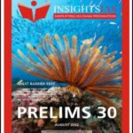 Insights IAS Monthly Current Affairs Prelims 30 August Printed Notes English Medium 2022