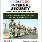 IAS 360 Internal Security A Complete Solution For UPSC Mains 2023 GS (Paper-III) English Medium 