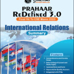Only Ias International Relations Summary Prahaar 3.0 Physics Wallah CSE Mains English Medium 2023