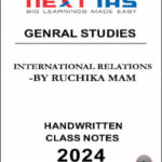 International Relation Next IAS GS Class Notes 2024