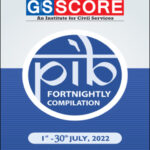 GS Score Ias Monthly PIB Magazine July 2022 English Medium