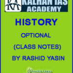 Kalhana Ias History Optional Class Notes By Rashid Yasin