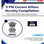 Forum IAS 9 PM Compilation For The Month Of May 2025 English Medium