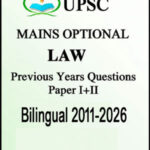 UPSC Mains Optional Law Previous Years Questions Papers I+II Bilingual 2011-26