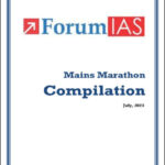 Forum IAS Compilation For The Month Of July 2023 Mains Marathon English Medium Printed Notes