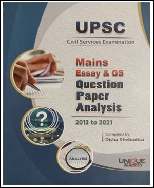 Unique Upsc Mains Essay & GS Question Paper Analysis 2013 To 2021 1st Edition By Disha Khebudkar English Medium 2022