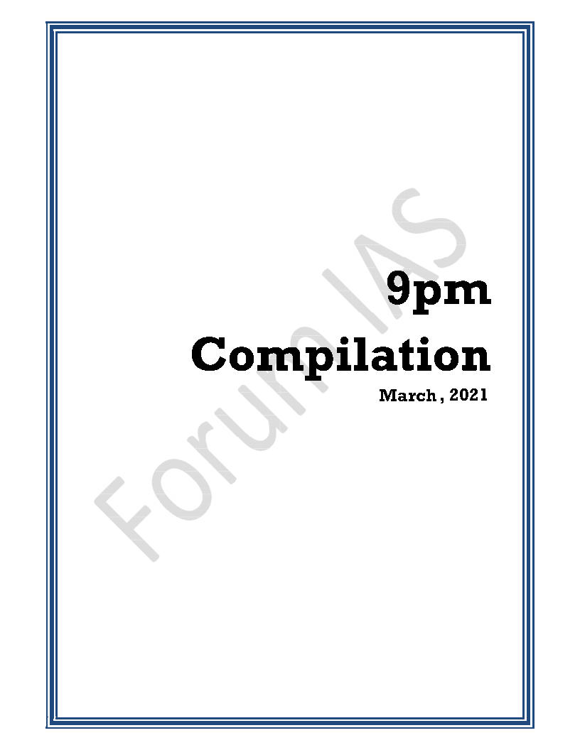 Forum Ias 9pm Compilation For The Month of March 2021 English Medium