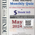 Shield Ias The Hindu Monthly Quiz May 2024 English Medium