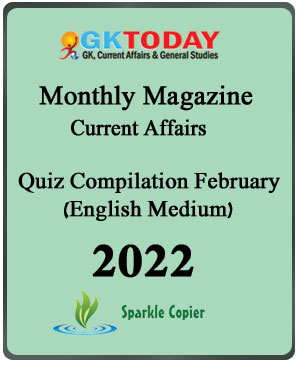 GK Today Monthly Magazine Current Affairs MCQ February 2022 English Medium