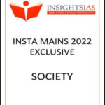 Insights IAS Insta Mains Exclusive Society English Medium 2022