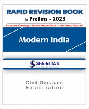 Shield IAS  Modern India Rapid Revision Book English Medium B/W Printed Notes 2023