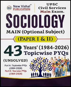 New Vishal 43 Year Sociology Topicwise Mains Unsolved Pyq English Medium 2027