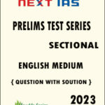 Next IAS Sectional Prelims Test Series 01 To 03 English Medium 2023