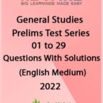 Next IAS General Studies Prelims Test Series 01 to 29 English Medium 2022