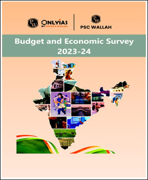 Only IAS Budget and Economic Survey Summary English Medium 2023-24 B/W Printout