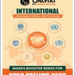 Only IAS International Organizations & Institutions UPSC Prelims Printed Notes English Medium 2023 