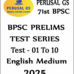 BPSC Prelims Test Series Perusal IAS