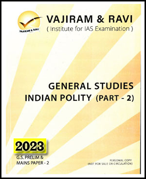 Vajiram & Ravi GS Indian Polity Part-II Yellow Book 2023 English Medium Printed Notes