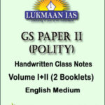 Lukmaan IAS GS Paper II Polity Handwritten Class Notes English Medium 2023-24