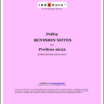 IAS 4 Sure Polity Revision Notes For Prelims English Medium 2022