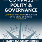 Ias Compass Of Polity & Governance Current Affairs Compilations Rau's Ias English Medium 2023