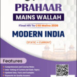 Modern India Only Ias Prahaar Mains Wallah Static + Current 2026 English Medium