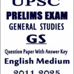 UPSC Prelims Previous 2011 to 2025 English Medium