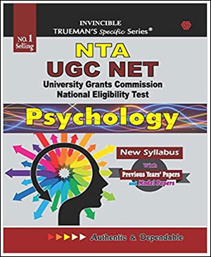 Trueman’s NTA UGC NET Psychology Paper-2 New Syllabus With Previous Years Paper’s And Model Papers English Medium Edition 2024 Original Book