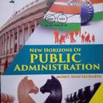 New Horizons Of Public Administration By Mohit Bhattacharya English Medium Book