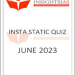 Insight Ias Insta Static Quiz June 2023 Printed Notes English Medium