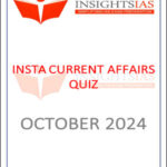 Insights IAS Insta Static Quiz October 2024