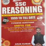 Staff Selection Commission(SSC) Reasoning 4th Edition Updated Topicwise Questions By Arun Kumar English Medium 2022