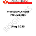 Insights IAS July RTM Compilation Prelims English Medium 2023
